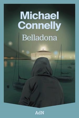 Belladona (Sargento detective Stilwell #01) | 9791387596217 | Connelly, Michael | Llibreria online de Figueres i Empordà