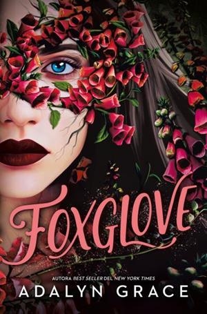 Foxglove (Belladonna #02) | 9788419130464 | Grace, Adalyn | Llibreria online de Figueres i Empordà