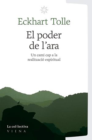 El poder de l'ara | 9791387800031 | Tolle, Eckhart | Llibreria online de Figueres i Empordà
