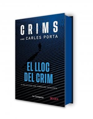 Crims amb Carles Porta - El lloc del crim | 9791387564049 | Porta, Carles | Llibreria online de Figueres i Empordà