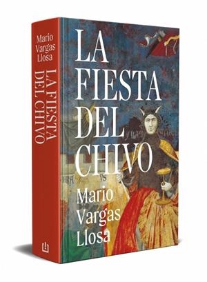 La Fiesta del Chivo (edición conmemorativa) | 9788466382694 | Vargas Llosa, Mario | Librería online de Figueres / Empordà