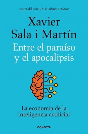 Entre el paraíso y el apocalipsis | 9788418053177 | Sala i Martín, Xavier | Llibreria online de Figueres i Empordà