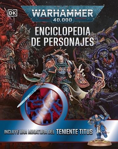 Warhammer 40.000 Enciclopedia de personajes. Incluye miniatura | 9780241794302 | DK | Llibreria online de Figueres i Empordà