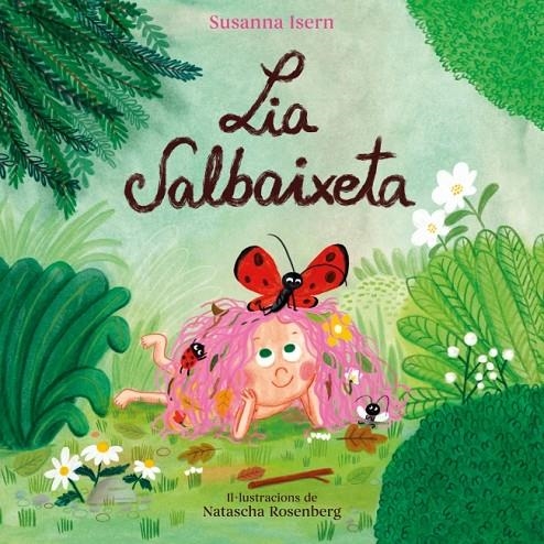 Lia Salbaixeta | 9788448871826 | Isern, Susanna | Llibreria online de Figueres i Empordà