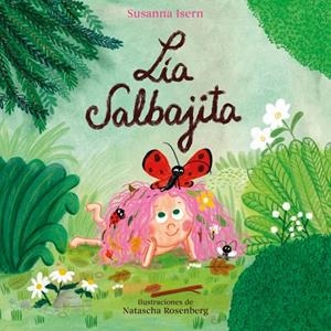Lia Salbajita | 9788448871819 | Isern, Susanna | Llibreria online de Figueres i Empordà