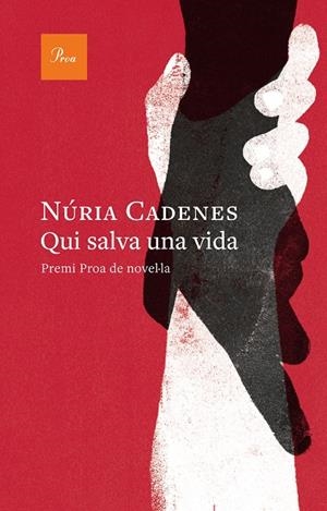 Qui salva una vida | 9788410488601 | Cadenes, Núria | Llibreria online de Figueres i Empordà