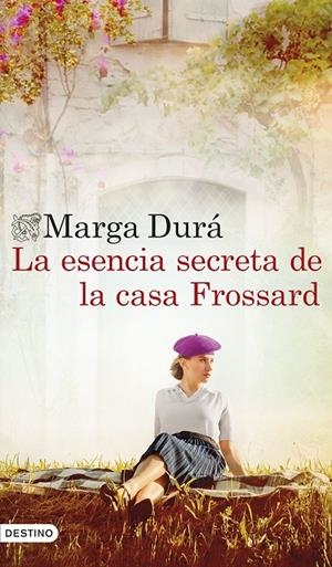 La esencia secreta de la casa Frossard | 9788423368754 | Durá, Marga | Llibreria online de Figueres i Empordà