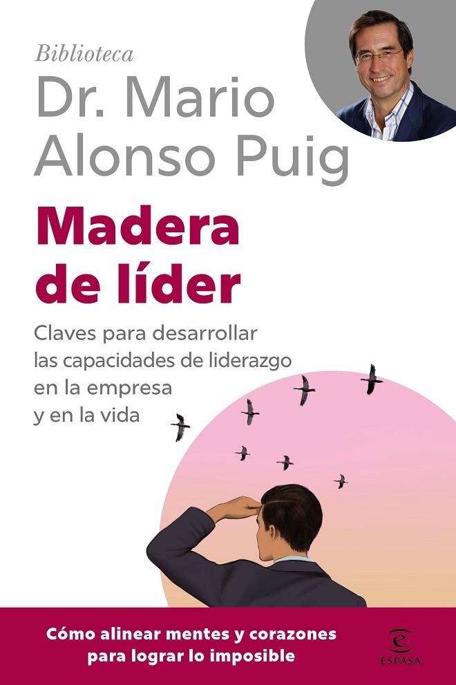 Madera de líder | 9788467079289 | Alonso Puig, Mario | Llibreria online de Figueres i Empordà