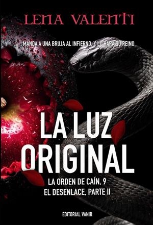 La luz original (La orden de Caín #09) | 9791387544270 | Valenti, Lena | Llibreria online de Figueres i Empordà