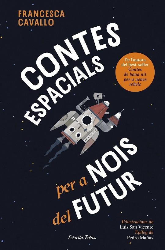 Contes espacials per a nois del futur | 9791387782504 | Cavallo, Francesca | Llibreria online de Figueres i Empordà