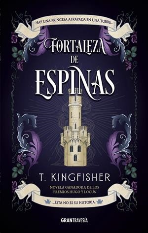 Fortaleza de espinas | 9791399022155 | Kingfisher, T. | Llibreria online de Figueres i Empordà