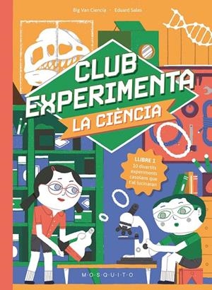 Club Experimenta la ciència | 9788410417373 | Big Van Ciencia | Llibreria online de Figueres i Empordà