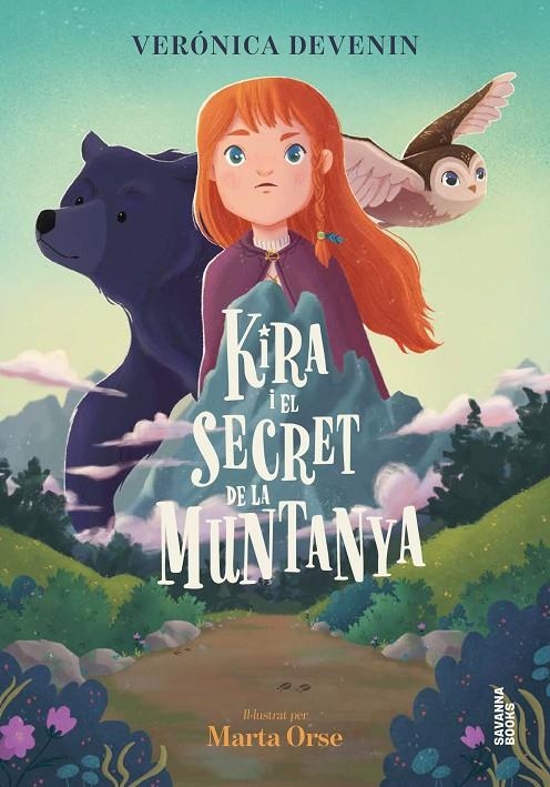 Kira #01. Kira i el secret de la muntanya | 9791399026542 | Devenin Vera, Verónica/Orse, Marta | Llibreria online de Figueres i Empordà