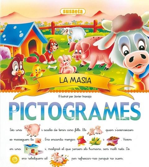 La masia (Pictogrames) | 9788430559060 | Inaraja, Javier | Llibreria online de Figueres i Empordà