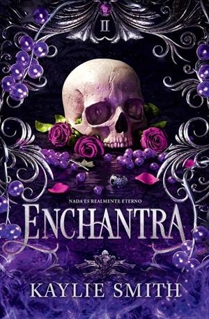 Enchantra (Juegos crueles #02) | 9791387711054 | Smith, Kaylie | Librería online de Figueres / Empordà