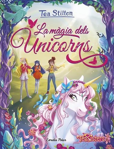 La màgia dels unicorns | 9791387782757 | Stilton, Tea | Llibreria online de Figueres i Empordà