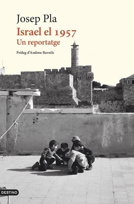 Israel el 1957 | 9788419734273 | Pla, Josep | Llibreria online de Figueres i Empordà