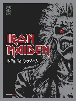 Iron Maiden: Infinite Dreams | 9788448042905 | Dickinson, Bruce/Steve Harris/Iron Maiden | Llibreria online de Figueres i Empordà