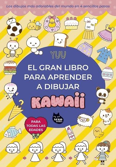 El gran libro para aprender a dibujar kawaii | 9788410427105 | Yuu | Llibreria online de Figueres i Empordà