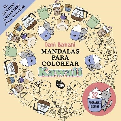 Mandalas para colorear kawaii | 9788410427167 | Banani, Dani | Llibreria online de Figueres i Empordà
