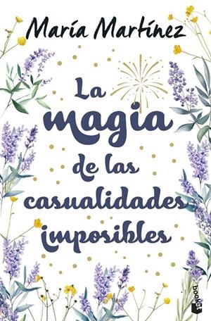 La magia de las casualidades imposibles | 9788408310570 | Martínez, María | Llibreria online de Figueres i Empordà