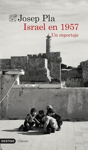 Israel en 1957 | 9788423368907 | Pla, Josep | Llibreria online de Figueres i Empordà