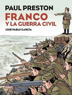 FRANCO Y LA GUERRA CIVIL ESPAÑOLA EDICIÓN DE LUJO | 9791387904289 | Preston, Paul / García, José Pablo | Llibreria online de Figueres i Empordà