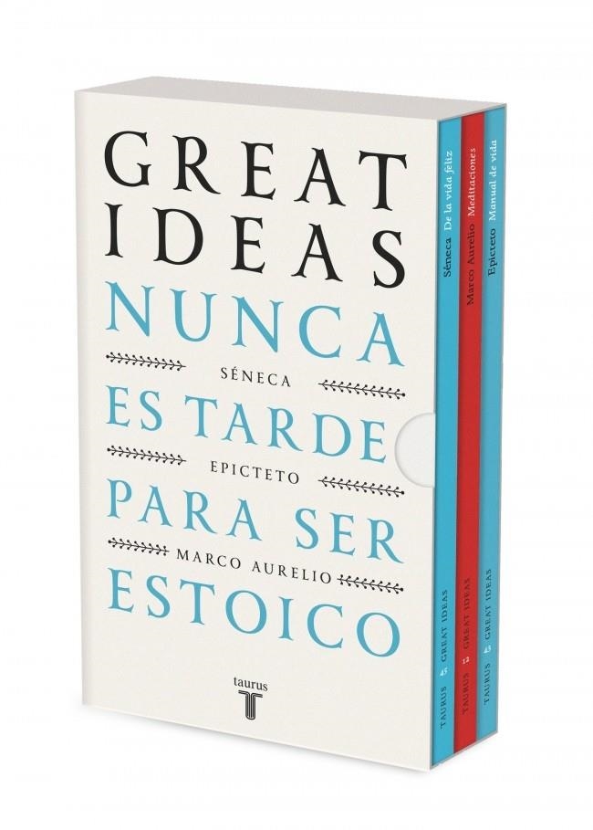 Nunca es tarde para ser estoico (Serie Great Ideas) | 9788430628766 | Séneca/Epicteto/Marco Aurelio | Llibreria online de Figueres i Empordà
