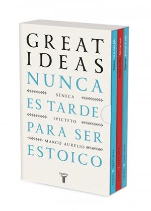 Nunca es tarde para ser estoico (Serie Great Ideas) | 9788430628766 | Séneca/Epicteto/Marco Aurelio | Llibreria online de Figueres i Empordà