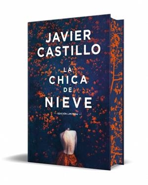 La chica de nieve (edición especial limitada) | 9788466388160 | Castillo, Javier | Librería online de Figueres / Empordà