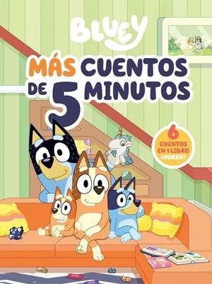 Bluey. Recopilatorio de cuentos - Más cuentos de 5 minutos (edición en español) | 9788448872069 | Bluey | Llibreria online de Figueres i Empordà