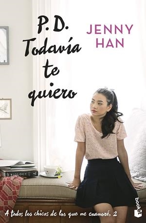 P. D. Todavía te quiero | 9788408273905 | Han, Jenny | Librería online de Figueres / Empordà