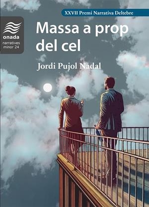 Massa a prop del cel | 9788410259591 | Pujol Nadal, Jordi | Librería online de Figueres / Empordà