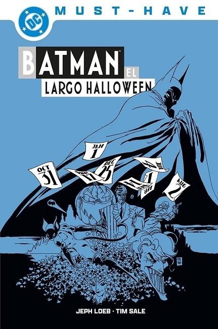 DC MUST-HAVE. BATMAN: EL LARGO HALLOWEEN | 9791370132552 | Varis Autors | Llibreria online de Figueres i Empordà