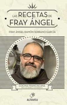 Las recetas de fray Ángel | 9788412244595 | Serrano García, Ángel Ramón | Llibreria online de Figueres i Empordà