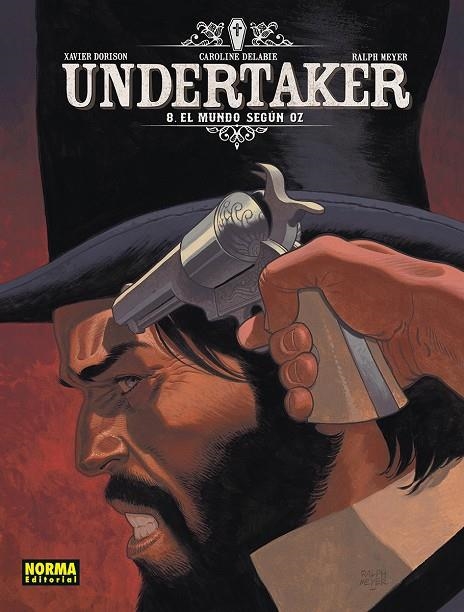 UNDERTAKER 08. UN MUNDO SEGUN OZ | 9788467979190 | DORISON, XAVIER/MEYER, RALPH/DELABIE, CAROLINE | Llibreria online de Figueres i Empordà