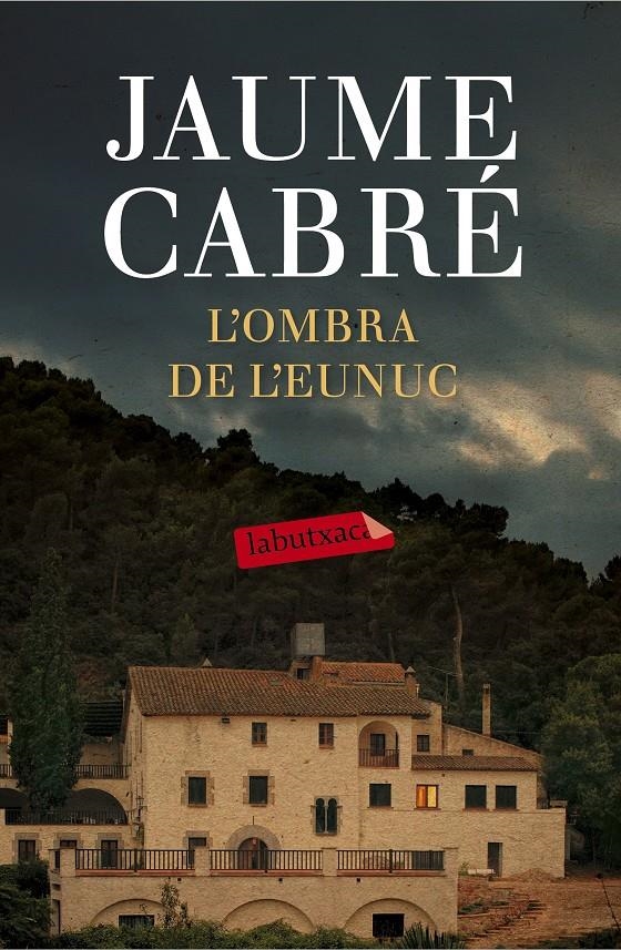 L'ombra de l'eunuc | 9788499309668 | Cabré, Jaume | Librería online de Figueres / Empordà
