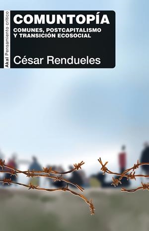 Comuntopía | 9788446054931 | Rendueles, César | Librería online de Figueres / Empordà