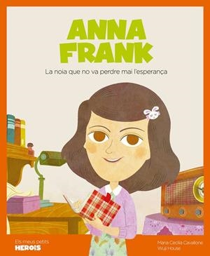 ANNA FRANK (CAT) | 9788417822255 | Cavallone, Maria Cecilia/Wuji House | Librería online de Figueres / Empordà
