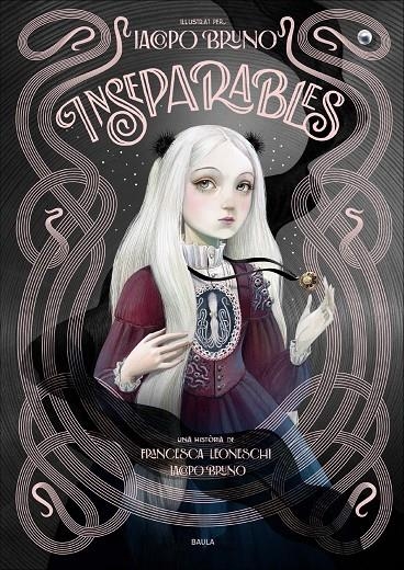 Inseparables | 9788447954506 | Leoneschi, Francesca/Bruno, Iacopo | Llibreria online de Figueres i Empordà