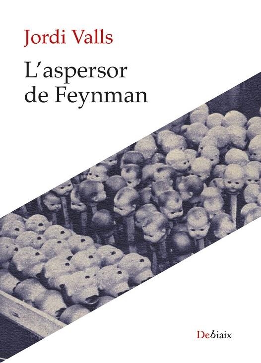 L'aspersor de Feynman | 9788410377486 | Valls Pozo, Jordi | Llibreria online de Figueres i Empordà