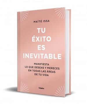 Tu éxito es inevitable (edición limitada) | 9788425372568 | Issa, Maïté | Llibreria online de Figueres i Empordà