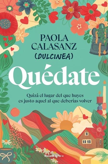 Quédate | 9788410096646 | Calasanz (Dulcinea), Paola | Llibreria online de Figueres i Empordà