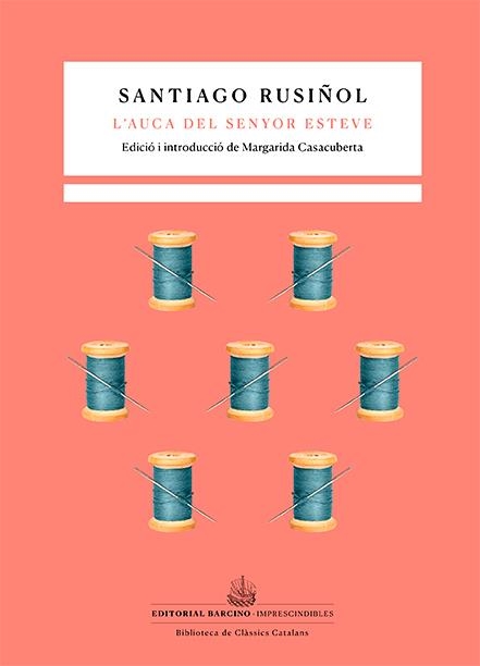 L’auca del senyor Esteve | 9788416726516 | Rusiñol i Prats, Santiago | Librería online de Figueres / Empordà