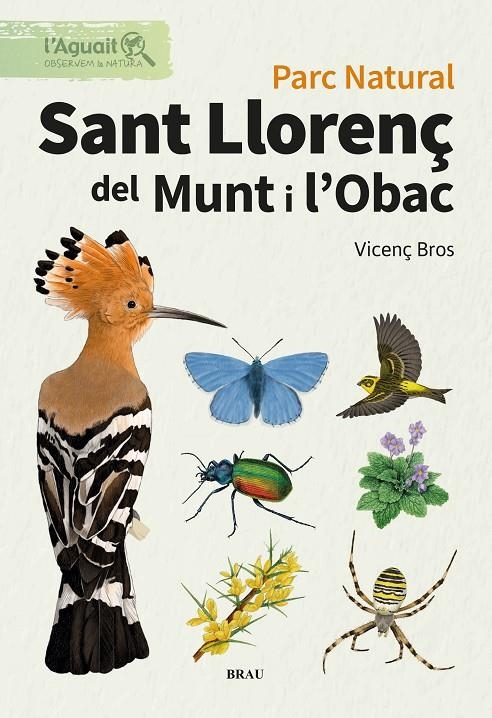 l'Aguait #02. Parc Natural. Sant Llorenç de Munt i l'Obac | 9791387701055 | Bros Caton, Vicenç | Librería online de Figueres / Empordà