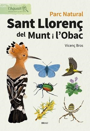 l'Aguait #02. Parc Natural. Sant Llorenç de Munt i l'Obac | 9791387701055 | Bros Caton, Vicenç | Librería online de Figueres / Empordà