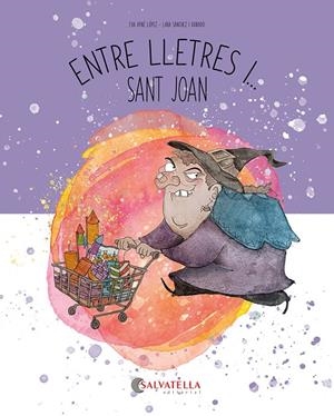 Entre lletres i... Sant Joan | 9788419565792 | Ayné López, Eva | Llibreria online de Figueres i Empordà