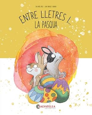 Entre lletres i... La Pascua | 9788419565938 | Ayné López, Eva | Llibreria online de Figueres i Empordà