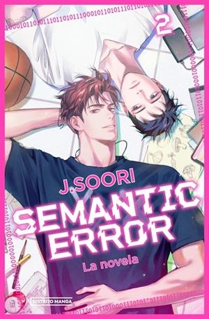 Semantic Error (la novela) #02 | 9788410305434 | Soori, J. | Llibreria online de Figueres i Empordà