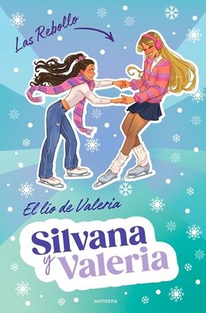 Silvana y Valeria Rebollo #02. El lío de Valeria | 9788410298132 | Rebollo, Silvana/Rebollo, Valeria | Llibreria online de Figueres i Empordà